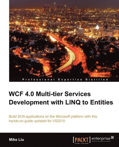 bokomslag WCF 4.0 Multi-tier Services Development with LINQ to Entities