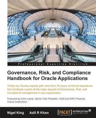 Governance, Risk, and Compliance Handbook for Oracle Applications 1