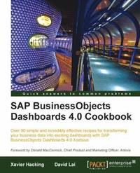 bokomslag SAP BusinessObjects Dashboards 4.0 Cookbook