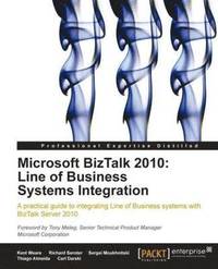 bokomslag Microsoft BizTalk 2010: Line of Business Systems Integration
