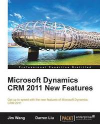 bokomslag Microsoft Dynamics CRM 2011 New Features