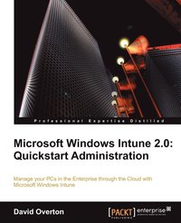 bokomslag Microsoft Windows Intune: Quickstart Administration