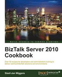 bokomslag BizTalk Server 2010 Cookbook