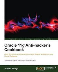 bokomslag Oracle 11g Anti-Hacker's Cookbook