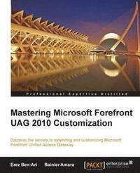 bokomslag Mastering Microsoft Forefront Uag 2010 Customization