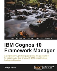 bokomslag IBM Cognos 10 Framework Manager