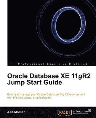 bokomslag Oracle Database XE 11gR2 Jump Start Guide
