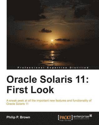 bokomslag Oracle Solaris 11: First Look
