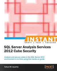 bokomslag Instant SQL Server Analysis Services 2012 Cube Security