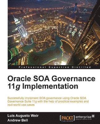 Oracle SOA Governance 11g Implementation 1