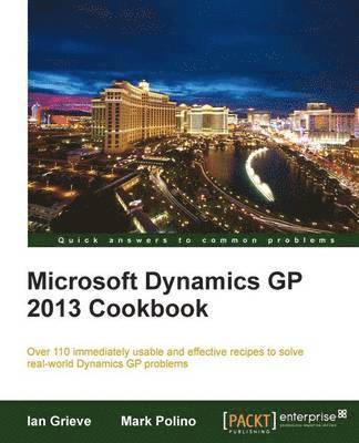 bokomslag Microsoft Dynamics GP 2013 Cookbook