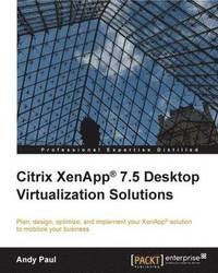 bokomslag Citrix XenApp (R) 7.5 Desktop Virtualization Solutions