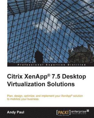 bokomslag Citrix XenApp 7.5 Desktop Virtualization Solutions