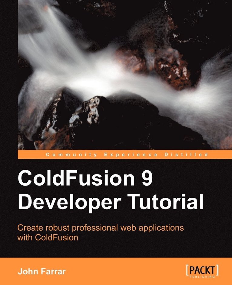John Farrar - Coldfusion 9 Developer Tutorial, Häftad