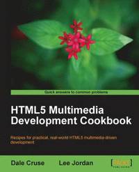 bokomslag HTML5 Multimedia Development Cookbook