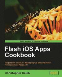 bokomslag Flash iOS Apps Cookbook