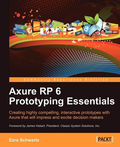 bokomslag Axure Rp 6 Prototyping Essentials