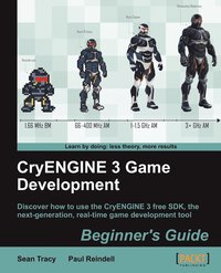 bokomslag CryENGINE 3 Game Development: Beginner's Guide