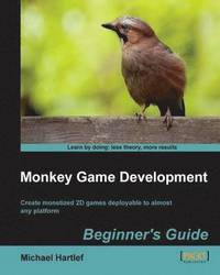 bokomslag Monkey Game Development Beginners Guide