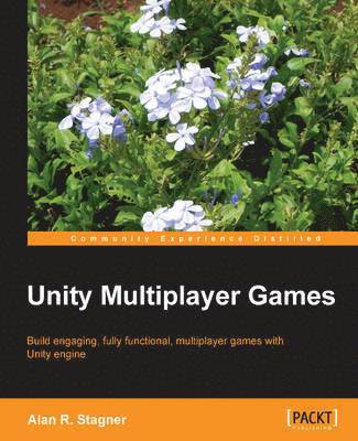 bokomslag Unity Multiplayer Games