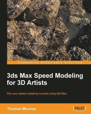 bokomslag 3ds Max Speed Modeling for 3D Artists