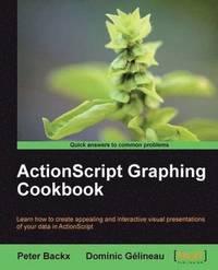 bokomslag ActionScript Graphing Cookbook