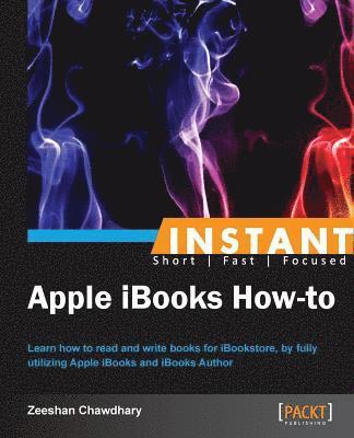 Instant Apple iBooks How-to