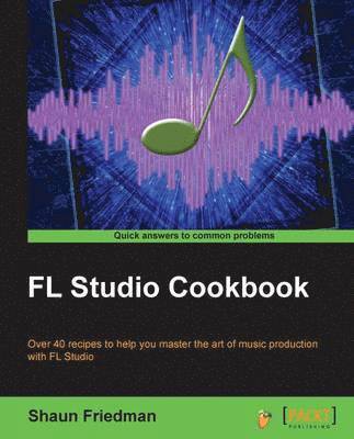 bokomslag FL Studio Cookbook