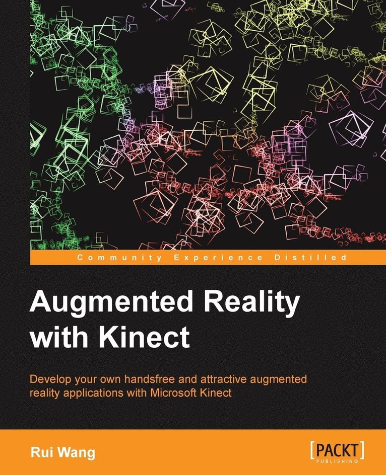 Rui Wang - Augmented Reality with Kinect, Häftad