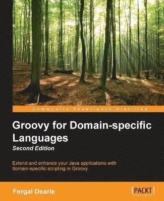 Groovy for Domain-specific Languages - 1