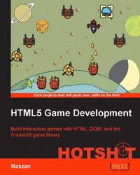bokomslag Html5 Game Development Hotshot