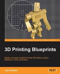 bokomslag 3D Printing Blueprints