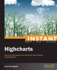 bokomslag Instant Highcharts Starter
