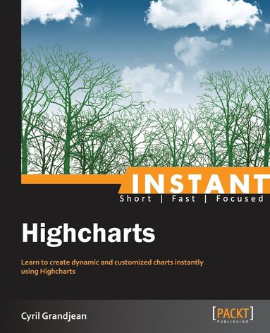 bokomslag Instant Highcharts