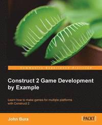 bokomslag Construct 2 Game Development by Example