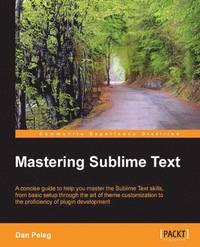 bokomslag Mastering Sublime Text