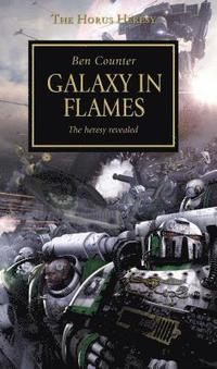 bokomslag Horus Heresy - Galaxy in Flames: Volume 3