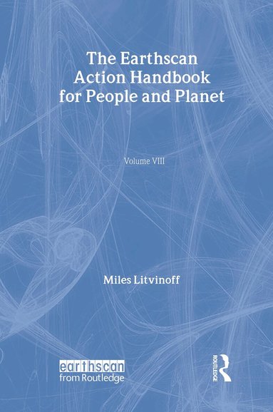 Miles Litvinoff - Earthscan Action Handbook for People and Planet, Inbunden