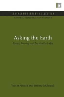 bokomslag Asking the Earth