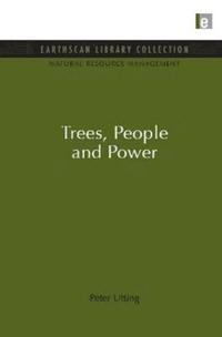 bokomslag Trees, People and Power
