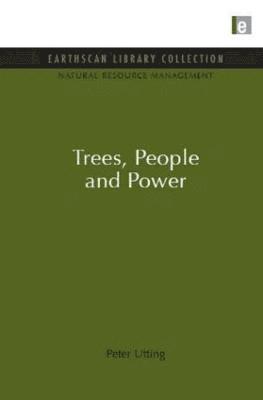 Trees, People and Power 1