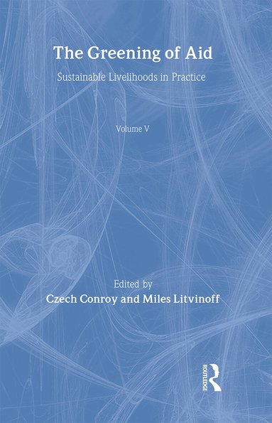 Czech Conroy, Miles Litvinoff - Greening of Aid, Inbunden