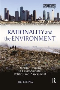 bokomslag Rationality and the Environment