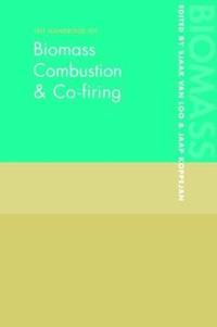 bokomslag The Handbook of Biomass Combustion and Co-firing