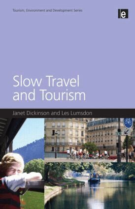 Janet Dickinson, Les Lumsdon - Slow Travel and Tourism, Häftad