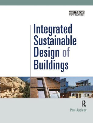 Integrated Sustainable Design of Buildings 1