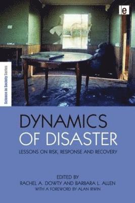 Dynamics of Disaster 1