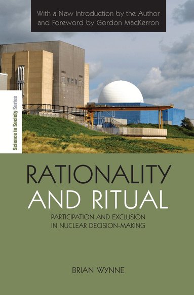 Brian Wynne - Rationality and Ritual, Inbunden