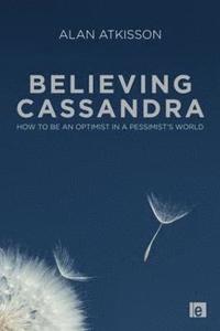 bokomslag Believing Cassandra