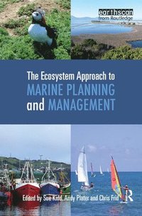 bokomslag The Ecosystem Approach to Marine Planning and Management